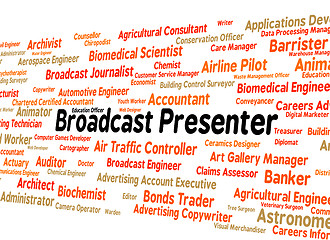 Image showing Broadcast Presenter Represents Anchor Person And Proclamation