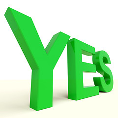 Image showing Yes Word On Table Showing Approval And Support