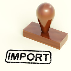 Image showing Import Stamp Showing Importing Goods Or Products