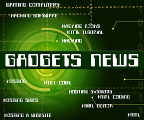 Image showing Gadgets News Means Information Words And Apparatus