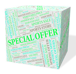 Image showing Special Offer Means Unique Clearance And Offers