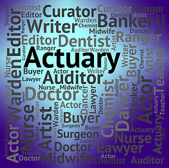 Image showing Actuary Job Indicates Risk Management And Cpa