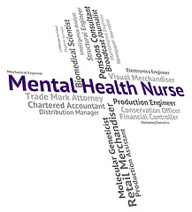 Image showing Mental Health Nurse Means Personality Disorder And Carer