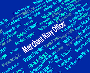 Image showing Merchant Navy Officer Means Work Word And Administrators