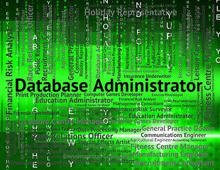 Image showing Database Administrator Means Occupation Hiring And Occupations