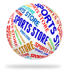 Image showing Sports Store Indicates Physical Activity And Buying