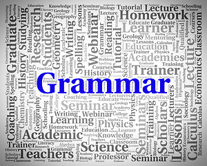 Image showing Grammar Word Indicates Rules Of Language And Foreign