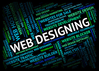 Image showing Web Designing Represents Internet Website And Designs