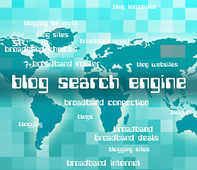 Image showing Blog Search Engine Indicates Gathering Data And Analyse