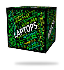 Image showing Laptops Word Represents Processor Digital And Communication