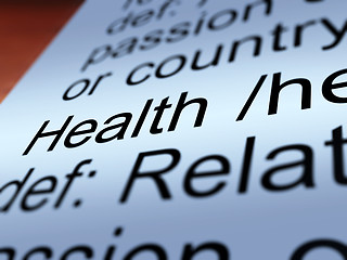 Image showing Health Definition Closeup Showing Wellbeing Or Healthy