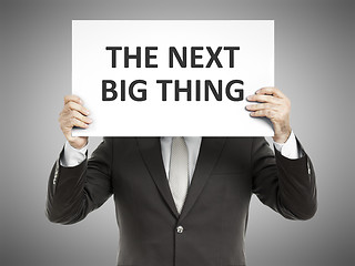 Image showing business man message the next big thing