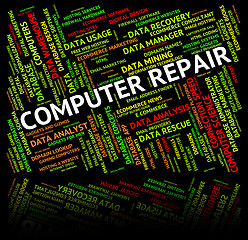 Image showing Computer Repair Means Repairs Communication And Mend