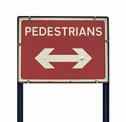 Image showing Vintage looking Pedestrian sign