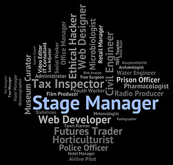 Image showing Stage Manager Means Live Event And Career