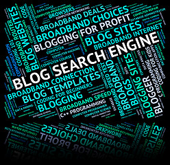 Image showing Blog Search Engine Means Gathering Data And Analyse