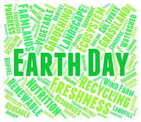 Image showing Earth Day Represents Eco Friendly And Eco-Friendly