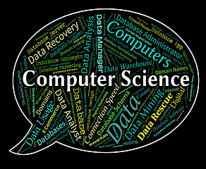 Image showing Computer Science Represents Information Technology And Chemist