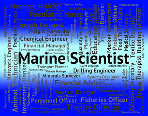 Image showing Marine Scientist Shows Ocean Text And Jobs