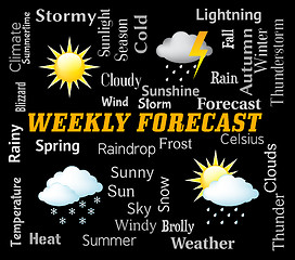 Image showing Weekly Forecast Represents Bad Weather And Forecasts