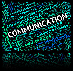 Image showing Communication Word Shows Communicating Networking And Text