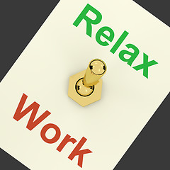 Image showing Relax Switch On Showing Relaxing And Recreation