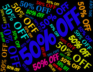 Image showing Fifty Percent Off Represents Promo Promotion And Discount