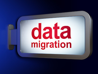 Image showing Information concept: Data Migration on billboard background
