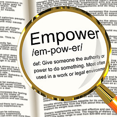 Image showing Empower Definition Magnifier Showing Authority Or Power Given To