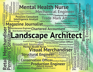 Image showing Landscape Architect Means Vista Designer And Natural