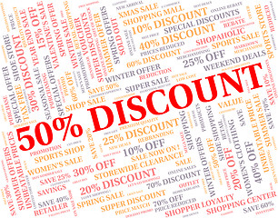 Image showing Fifty Percent Off Indicates Bargain Reduction And Cheap