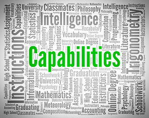 Image showing Capabilities Word Means Capacity Adeptness And Competence