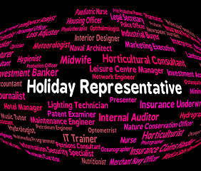 Image showing Holiday Representative Shows Go On Leave And Career
