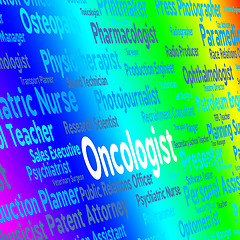 Image showing Oncologist Job Means Technologist Work And Hiring