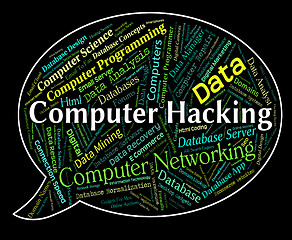 Image showing Computer Hacking Represents Communication Computers And Spyware