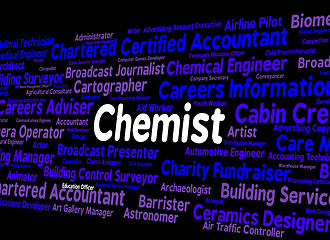 Image showing Chemist Job Means Work Employment And Hiring