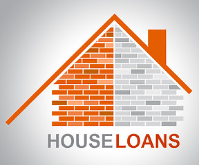 Image showing House Loans Means Advances Property And Funding