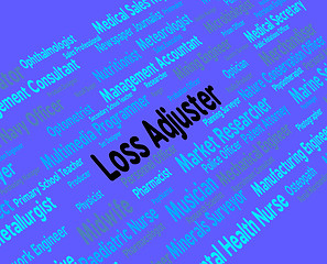 Image showing Loss Adjuster Means Work Adjustor And Hiring