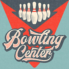 Image showing Retro advertising bowling poster. Vintage poster.