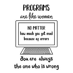 Image showing Funny quote about computer programs and women