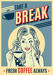 Image showing advertising coffee retro poster with pop art woman