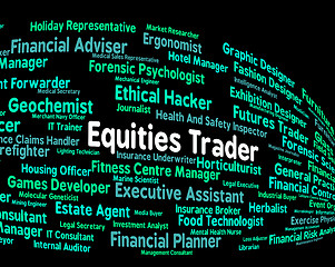 Image showing Equities Trader Shows Commerce Job And Selling