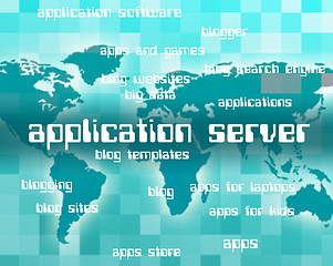 Image showing Application Server Means Programs Text And Servers