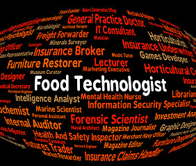 Image showing Food Technologist Indicates Eating Job And Foods