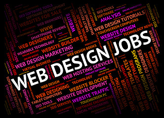 Image showing Web Design Jobs Shows Designers Designed And Word