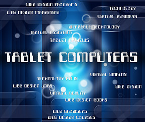 Image showing Tablet Computers Indicates Digital Online And Computing