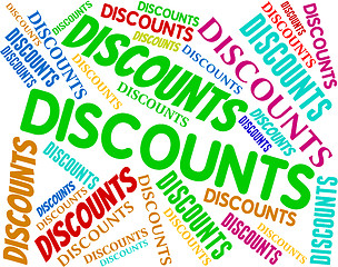 Image showing Discounts Words Shows Reduction Savings And Text