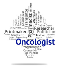 Image showing Oncologist Job Shows Medicine Hire And Career