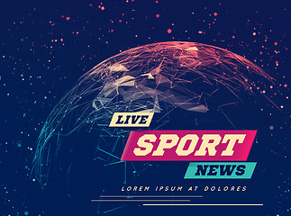 Image showing Live Sport News Can be used as design for television news, Internet media, landing page. Vector