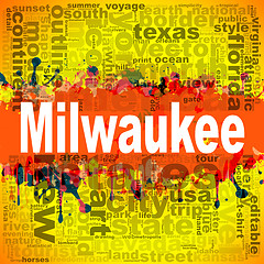 Image showing Milwaukee word cloud design